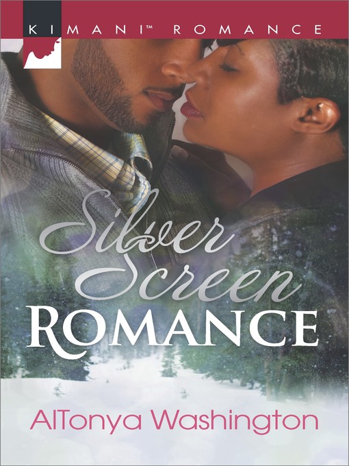 Title details for Silver Screen Romance by AlTonya Washington - Available